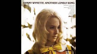 Tammy Wynette    -   Another Lonely Song (1974)