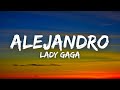 Lady Gaga Alejandro Lyrics