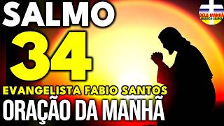 O Que Acontece na Oração SALMO 34: Uma RESPOSTA PARA SAIR DO DESERTO HOJE!