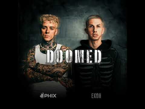 Phix x Ekoh - Doomed 432hz