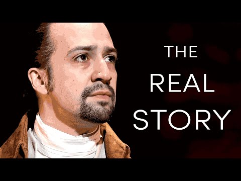 The Real History of Alexander Hamilton