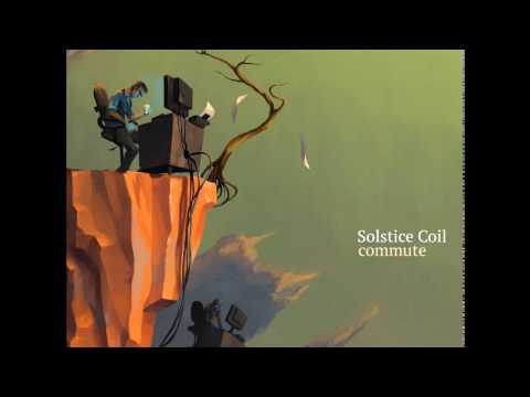 Solstice Coil - Nowhere