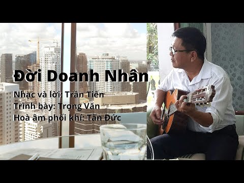 Đời doanh nhân - Trọng Văn