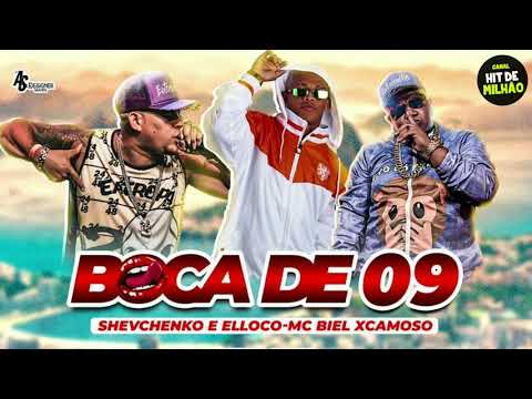 SHEVCHENKO E ELLOCO E BIEL XCAMOSO - BOCA DE 09 ( 10G NO BEAT )