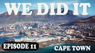 Nairobi Kenya to Cape Town South Africa. Episode 11. We are finally in Cape Town.Guess what happened