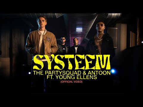 The Partysquad & Antoon - Systeem (feat. Young Ellens) [Official Video]