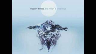 Modest Mouse - 3rd planet
