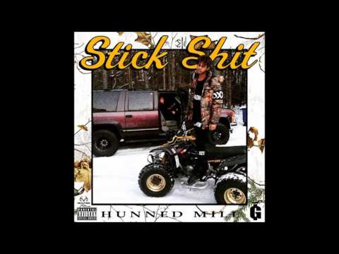 Hunned Mill – Stick Shit (Full EP)