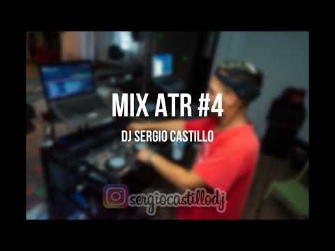 MIX ATR #04 - Perreo Funk, Cachengues | DJ Sergio Castillo (Desvio Arijon - Santa Fe)