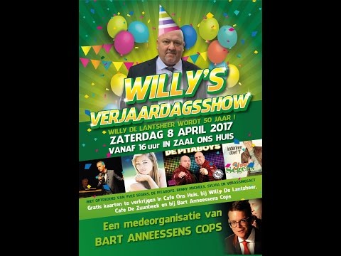 Willys verjaardagshow 8-4-2017 i.s.m. bart Anneessens Cops