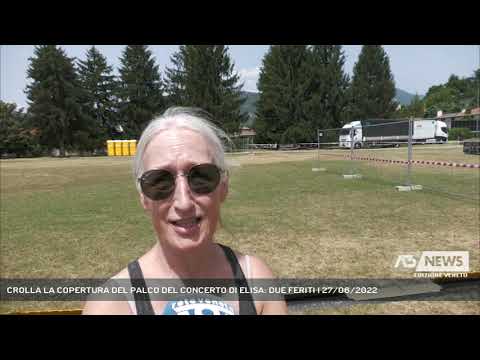 CROLLA LA COPERTURA DEL PALCO DEL CONCERTO DI ELISA: DUE FERITI | 27/06/2022