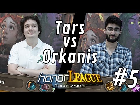 Tars vs Orkanis - Game 5 - 8ème Winner Brackett - Honor League #1