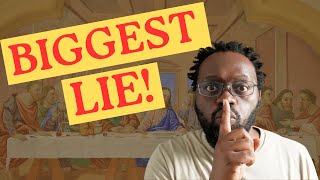 The Biggest Lie About Christianity Exposed