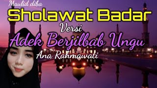 Download lagu SHOLAWAT NABI SHOLAWAT BADAR VERSI ADEK BERJILBAB UNGU ||MAULID ALBARZANJI SHOLAWAT MERDU mp3