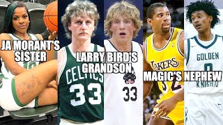 RELATIVES OF NBA LEGENDS!! Michael Jordan, Larry Bird, Magic and MORE!