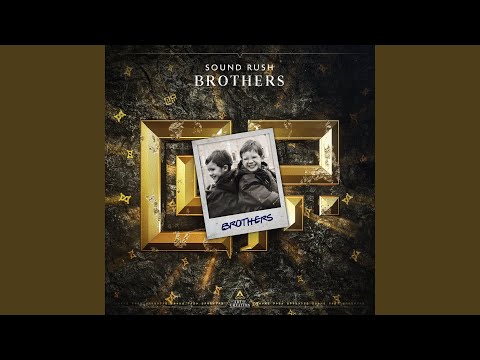 Brothers (Extended Mix)