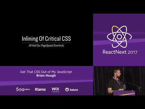 Brian Hough: Get That CSS Out Of My JavaScript — ReactNext 2017