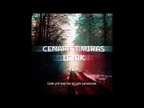 Cenap & Miras - Uzak ( Lyrics Video )