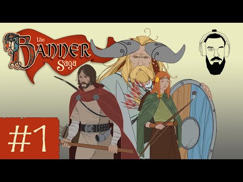 Let's play The Banner Saga | #1 | Welcome to Strand