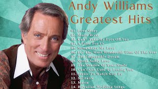 Download lagu Andy Williams Top Songs Playlist Andy Williams Gre... mp3