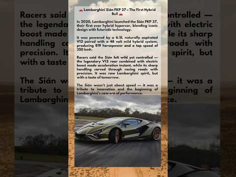 Lamborghini Sián – The First Hybrid Bull That Changed the Game 🔥🐂