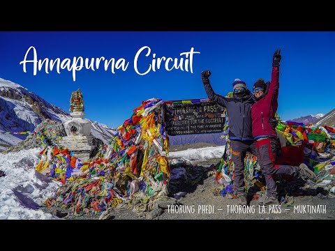 Nepal - Annapurna Circuit Himalaya Trek - Thorung Phedi - Throng La Pass - Muktinath