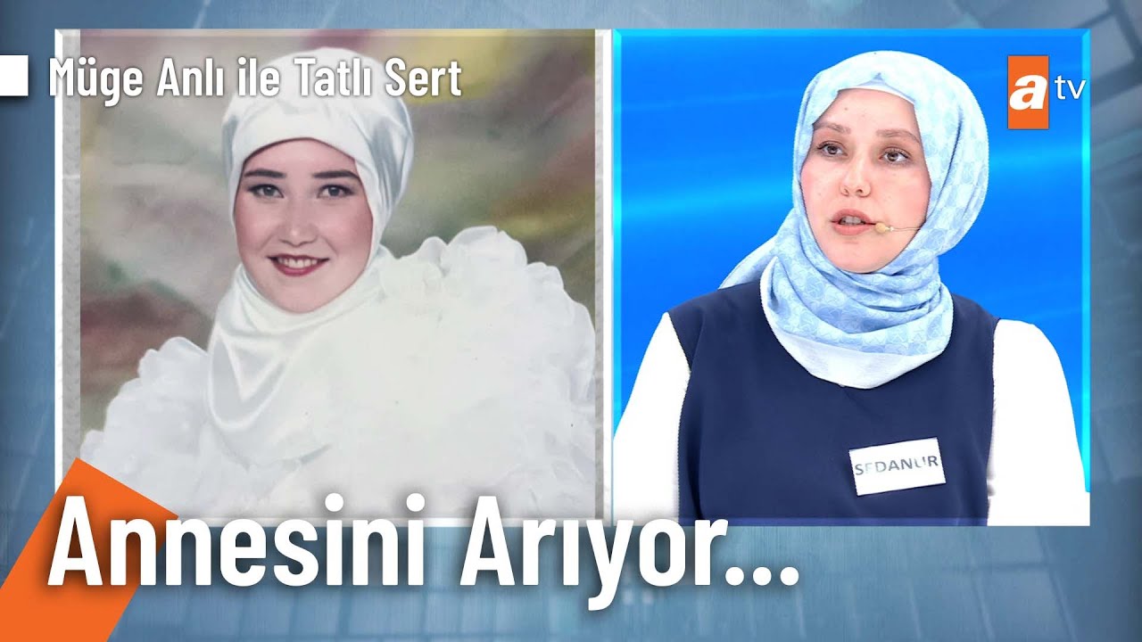 Sedanur, hiç görmediği annesi Şennur Akboğa'yı arıyor! - Müge Anlı ile Tatlı Sert 9 Eylül 2025