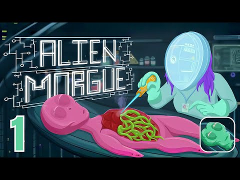 Alien Morgue | Gameplay Part 1 | Android iOS | Sci-fi Medical Simulation Game | New Game | New Video