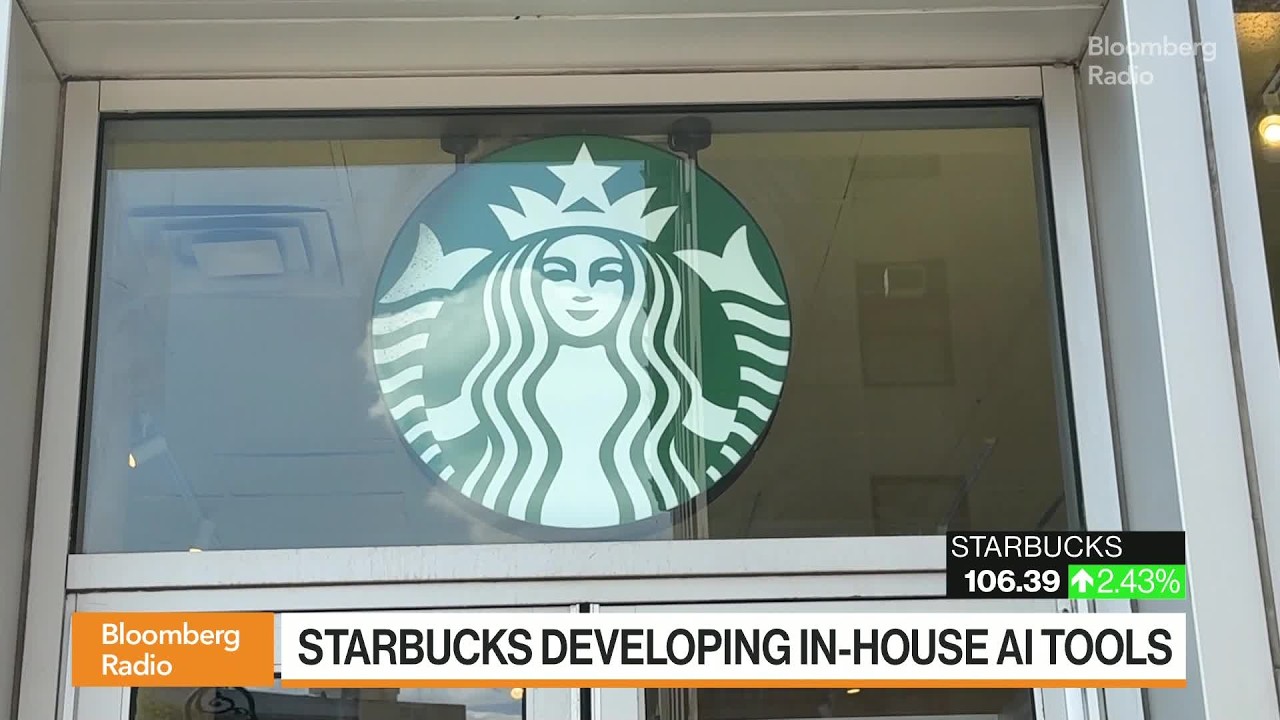 Starbucks Developing In-House AI Tools - Bloomberg Podcast