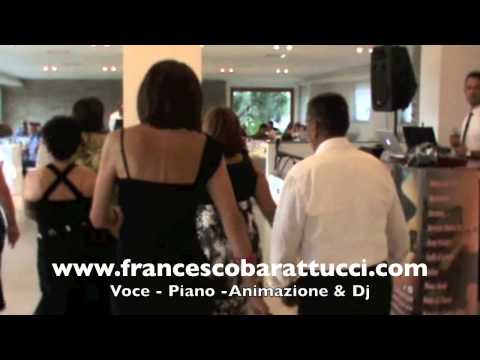 ANIMAZIONE MATRIMONIO VASTO SAN SALVO FOGGIA PESCARA - LA ZITELLA - CAPODANNO FRANCESCO BARATTUCCI