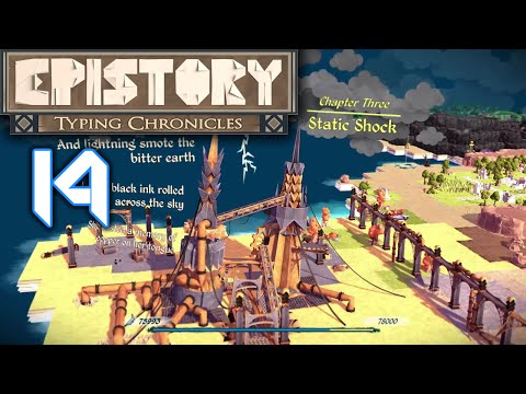 Epistory The Typing Chronicles Playthrough - E14 - Chapter three: Static Shock