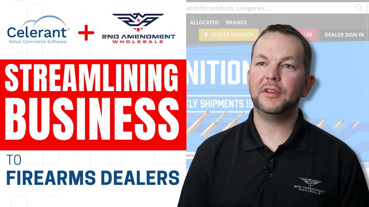 2nd Amendment Wholesale and Celerant helps Dealers Sell More In-Store and Online (Review)