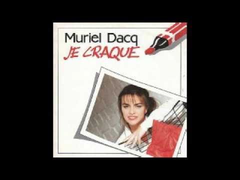 MURIEL DACQ : JE CRAQUE ! (MAXI 45 TOURS)