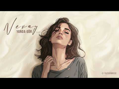 Yazgar Music - Yanda Gör  ( Nevay Version )