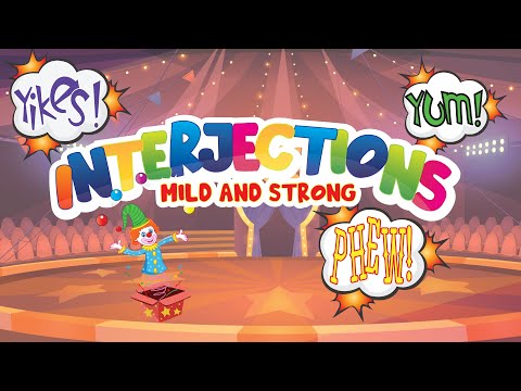 Interjections for Kids | Mild and Strong Interjections