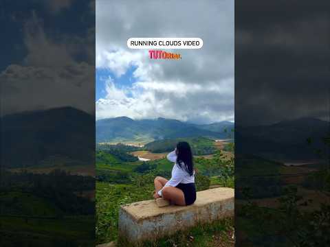 Tutorial - Running Clouds Video #ashortaday #shortsyoutube #shortsviral #shorts #short #tutorial