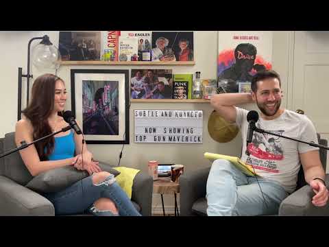 "Top Gun: Maverick" with Katee Shean | Subtle and Nuanced