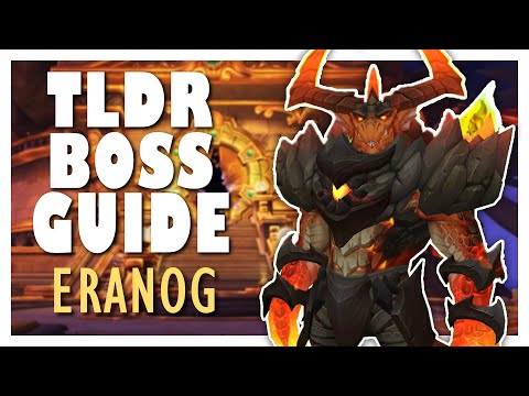 TLDR ERANOG Normal/Heroic Boss Guide | WoW 10.0 Vault of the Incarnates Guide