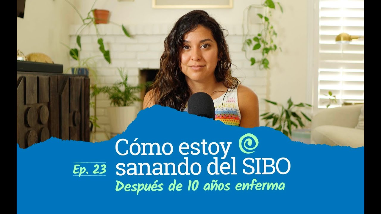 Ep.23: Healing from IBS or SIBO, the hardest thing I've lived through