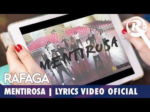 Video Mentirosa (Letra) de Ráfaga