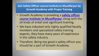 Get Result with Fire Safety Officer Course in Muzaffarpur by Growth Academy