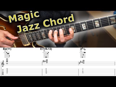 The Magic Chord - 10 ways to Use this Amazing Jazz Chord