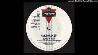 Bananarama - Strike It Rich (@ UR Service Version)