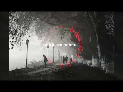 kolex ft. Tarot - Verlieren