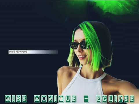 Miss Monique - ECLIPSE
