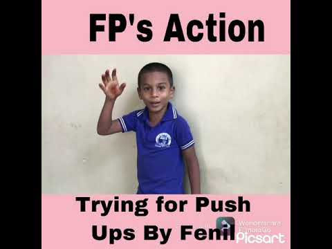 Trying For Push Ups By Fenil | FP’s Action