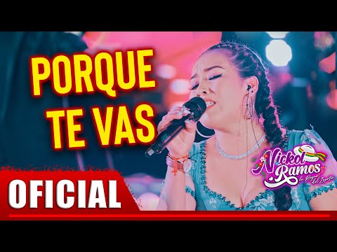 Nickol Ramos - PORQUE TE VAS (Videos Oficial) PRIMICIA 2021