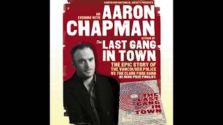 The Last Gang in Town -  Aaron  Chapman