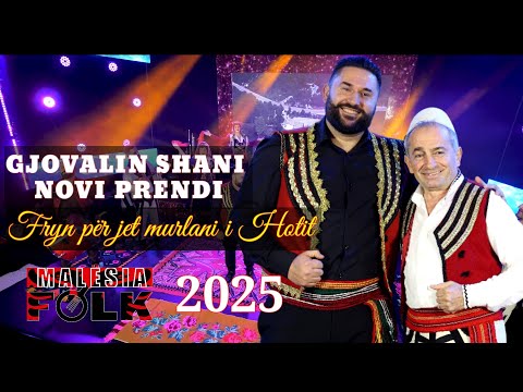 Gjovalin Shani & Novi Prendi-Fryn për Jet Murlani i Hotit