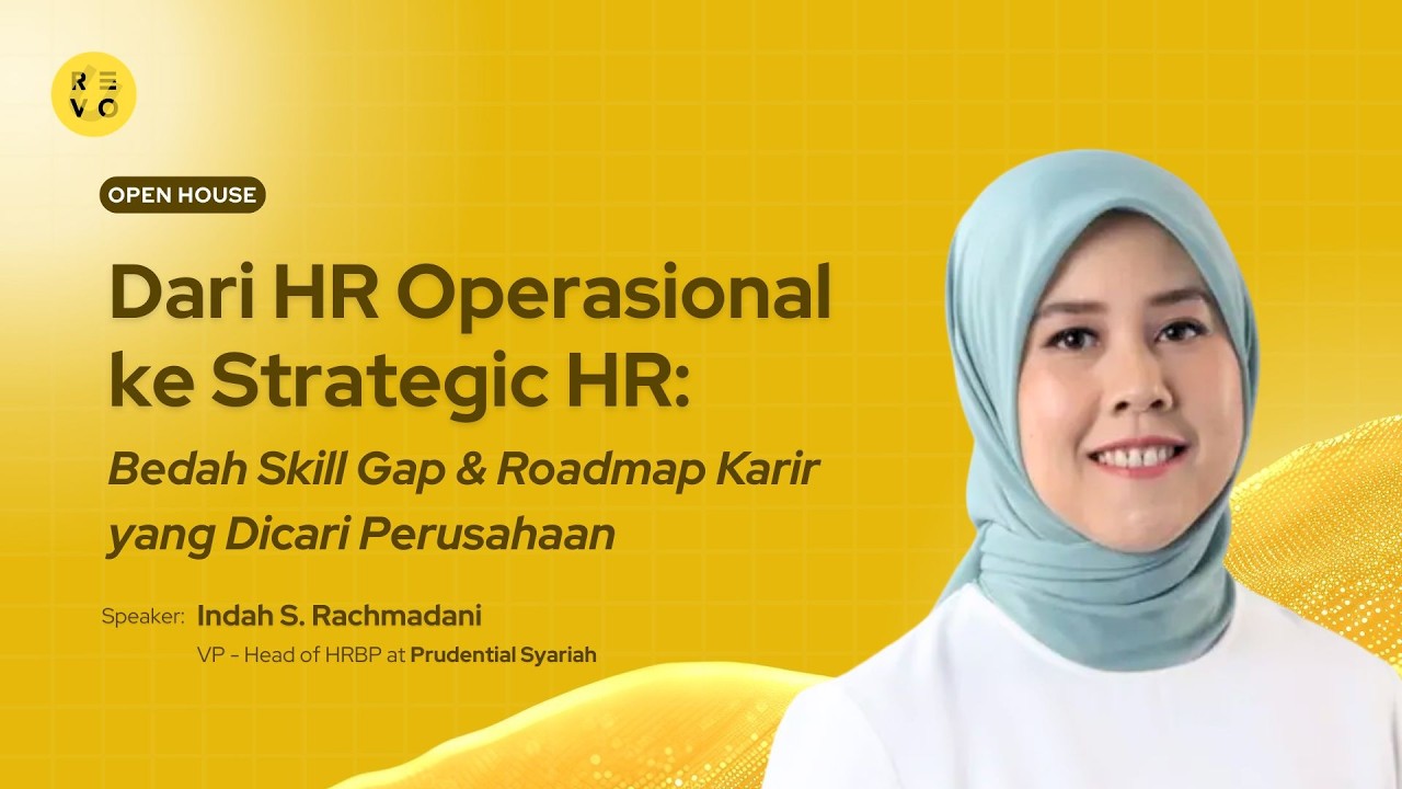 Dari HR Operasionalke Strategic HR: Bedah Skill Gap & Roadmap Kariryang Dicari Perusahaan